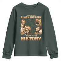 African Pride Youth Sweatshirt Without Black History There Is No History