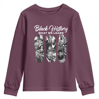What We Learn From Black History Youth Sweatshirt Martin Malcolm Harriet Angela Rosa Frederick