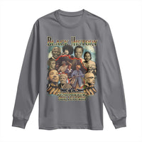 Black History Long Sleeve Shirt Remembering Our Legends Martin Malcolm Harriet Rosa Frederick