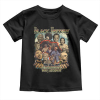 Black History Toddler T Shirt Remembering Our Legends Martin Malcolm Harriet Rosa Frederick