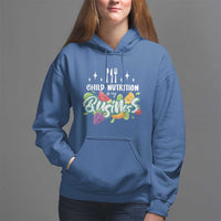 Lunch Lady Hoodie Child Nutrition Is My Business - Wonder Print Shop