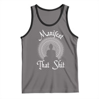 Law Of Attraction Tank Top Manifest That Shit