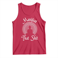 Law Of Attraction Tank Top Manifest That Shit