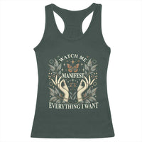Watch Me Manifest Racerback Tank Top Manifesting Manifestation Everything I Want