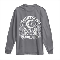 Manifesting The Revolution Long Sleeve Shirt