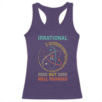 Math Lover Pi Racerback Tank Top Irrational But Well-Rounded 3,14 Day