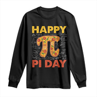Happy Pi Day Long Sleeve Shirt Funny Pi Pizza