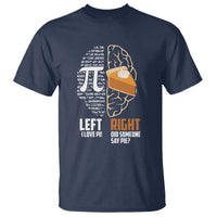 Funny Pi Day T Shirt Left Vs Right Brain 3,14 Pie Math Lover