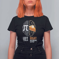 Funny Pi Day T Shirt For Women Left Vs Right Brain 3,14 Pie Math Lover