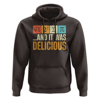 Funny Pi Day Hoodie I Ate Some Pie and It Was Delicious