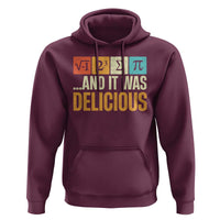Funny Pi Day Hoodie I Ate Some Pie and It Was Delicious