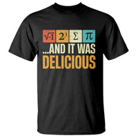 Funny Pi Day T Shirt I Ate Some Pie and It Was Delicious