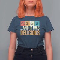 Funny Pi Day T Shirt For Women I Ate Some Pie and It Was Delicious