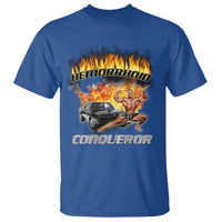Funny Joke Meme Hemorrhoid Conqueror T Shirt - Wonder Print Shop