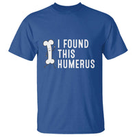 Dad Joke T Shirt I Found This Humerus Funny Pun - Wonder Print Shop