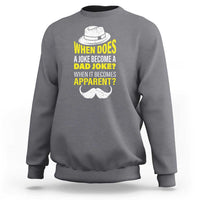 When Does A Joke Become A Dad Joke Funny Father's Day Pun Sweatshirt - Wonder Print Shop
