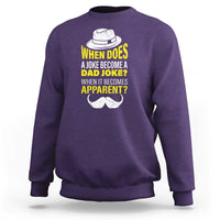 When Does A Joke Become A Dad Joke Funny Father's Day Pun Sweatshirt - Wonder Print Shop