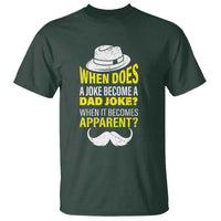 When Does A Joke Become A Dad Joke Funny Father's Day Pun T Shirt - Wonder Print Shop