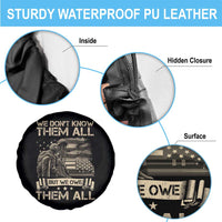 Veteran Spare Tire Cover We Don't Know Them All But We Owe Them All