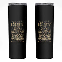 Veteran Skinny Tumbler Duty Honor Courage Patriotic American Flag