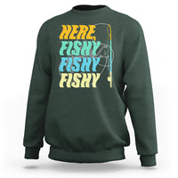 Here Fishy Fisherman Fishing Sport Angler Sweatshirt - Wonder Print Shop