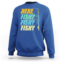 Here Fishy Fisherman Fishing Sport Angler Sweatshirt - Wonder Print Shop