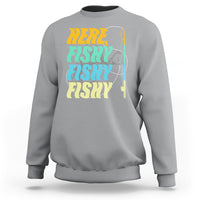 Here Fishy Fisherman Fishing Sport Angler Sweatshirt - Wonder Print Shop