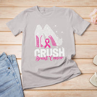 Crush Breast Cancer Awareness T Shirt For Women Bling High Heels Pink Ribbon - Wonder Print Shop