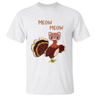 Thanksgiving Cat Lover T Shirt Funny Turkey Fake Meow Meow - Wonder Print Shop