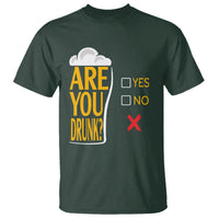 Are You Drunk? Funny Beer Lover Drinking Bar Party T Shirt - Wonder Print Shop