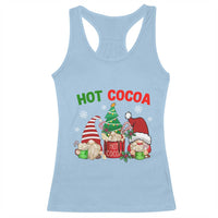 Hot Cocoa Gnomes Drink Hot Chocolate Watch Christmas Movies Racerback Tank Top