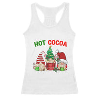 Hot Cocoa Gnomes Drink Hot Chocolate Watch Christmas Movies Racerback Tank Top