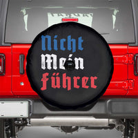 Nicht Mein Fuhrer Not My President German Style Spare Tire Cover