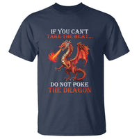 Do Not Poke The Cool Dragon Flame-Spewing Flying Mythical Creature T Shirt - Wonder Print Shop