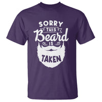 Valentine's Day T Shirt Sorry This Beard is Taken Funny Gift For Boyfriend Husband - Wonder Print Shop