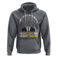 Autism Awareness Hoodie I Don't Speak Much Because I'm Brilliant And I'm Busy Thinking Autistic Aesthetic Maze Man - Wonder Print Shop