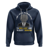 Autism Awareness Hoodie I Don't Speak Much Because I'm Brilliant And I'm Busy Thinking Autistic Aesthetic Maze Man - Wonder Print Shop