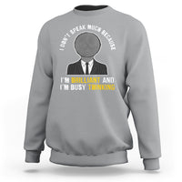 Autism Awareness Sweatshirt I Don't Speak Much Because I'm Brilliant  And I'm Busy Thinking Autistic Aesthetic Maze Man - Wonder Print Shop