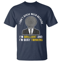 Autism Awareness T Shirt I Don't Speak Much Because I'm Brilliant And I'm Busy Thinking Autistic Aesthetic Maze Man - Wonder Print Shop