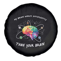 Autism Awareness Spare Tire Cover My Brain Works Differently Than Your Brain