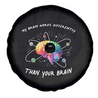 Autism Awareness Spare Tire Cover My Brain Works Differently Than Your Brain