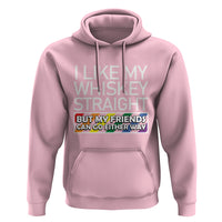 LGBTQ Ally Hoodie I Like My Whiskey Straight But My Friends Can Go Either Way LGBT Pride - Wonder Print Shop