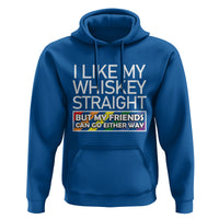 LGBTQ Ally Hoodie I Like My Whiskey Straight But My Friends Can Go Either Way LGBT Pride - Wonder Print Shop