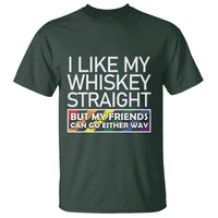 LGBTQ Ally T Shirt I Like My Whiskey Straight But My Friends Can Go Either Way LGBT Pride - Wonder Print Shop
