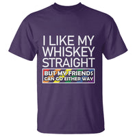 LGBTQ Ally T Shirt I Like My Whiskey Straight But My Friends Can Go Either Way LGBT Pride - Wonder Print Shop