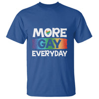 Funny LGBT Pride T Shirt More Gay Everyday - Wonder Print Shop
