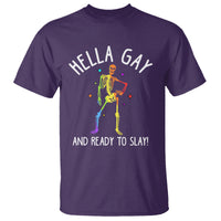 Funny LGBT Pride T Shirt Hella Gay And Ready To Slay Rainbow Skeleton - Wonder Print Shop