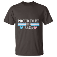 Transgender Pride T Shirt Proud To Be His Mother LGBTQ Trans Flag - Wonder Print Shop