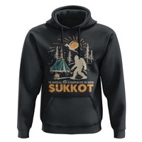 Funny Sukkot Hoodie I've Waited All Year For Sukkot Bigfoot Jewish Holiday