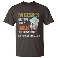 Funny Passover T Shirt Moses First Man With A Tablet Who Downloaded Data From The Cloud - Wonder Print Shop